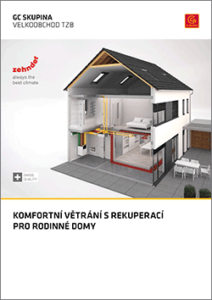 Zehnder - komfortní větrání s rekuperací pro rodinné domy